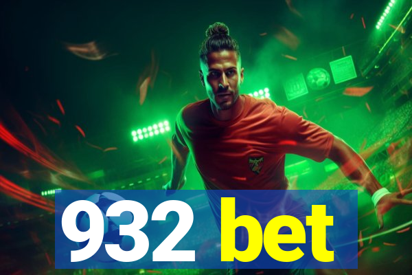 932 bet